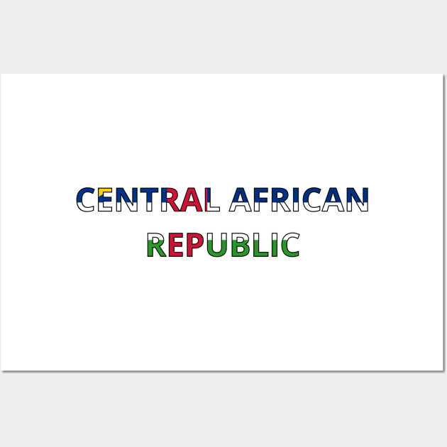 Drapeau  Central African Republic Wall Art by Pixelforma